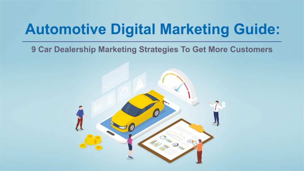 Top 5 Video Marketing Strategies to Enhance Car Dealership SEO
